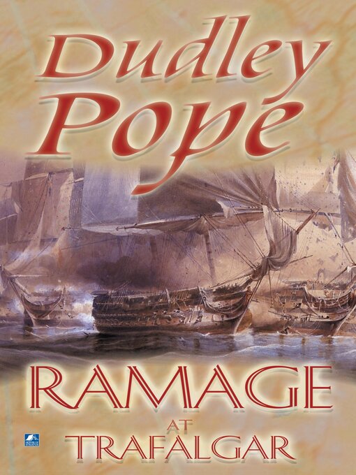 Title details for Ramage At Trafalgar by Dudley Pope - Wait list